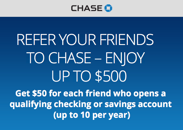 Chase $50 Checking and Savings Account Refer A Friend Bonus Offer