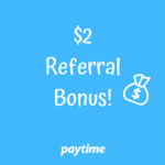 Paytime App Referral Bonus Program