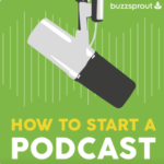 Buzzsprout Create Free Podcast