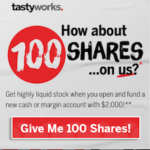 Tastyworks 100 Shares Stock Giveaway