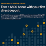 Laurel Road Checking Account $500 Bonus Offer