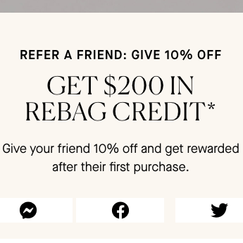 Rebag 10% Discount Code and $200 Referral Credits