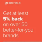 Merryfield App 5% Back Healthy Brands