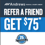 Andrews FCU $75 Refer-A-Friend Cash Bonuses