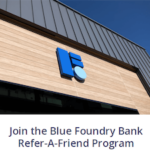 Blue Foundry Bank Account Referral Bonuses