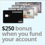Evergreen Money Liquid Treasuries $250 New Client Bonus
