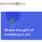 Masterworks Blue-Chip Art Investing $200 Referral Vouchers