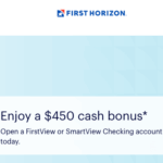 First Horizon Bank $450 FirstView Checking Bonus