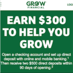 Grow Financial FCU $300 Checking Account Bonus